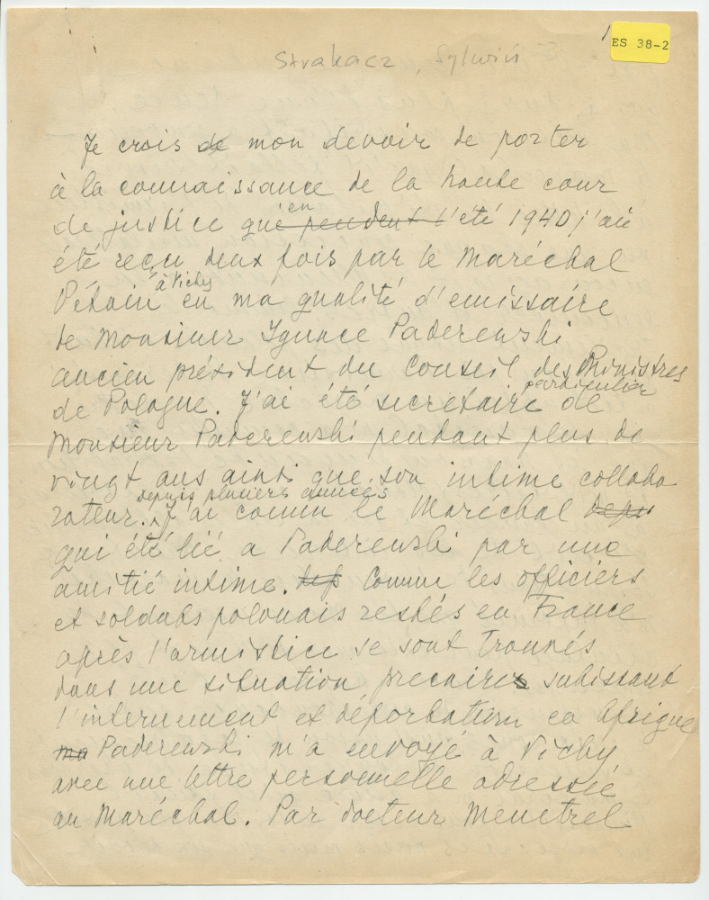 Récit manuscrit (avec saisie dactylographiée) de Sylwin Strakacz rédigé probablement en 1945 à destination de la Haute cour de justice (de France?), pour «justifier» ses démarches auprès du maréchal Pétain en juin 1940 à la demande de Paderewski