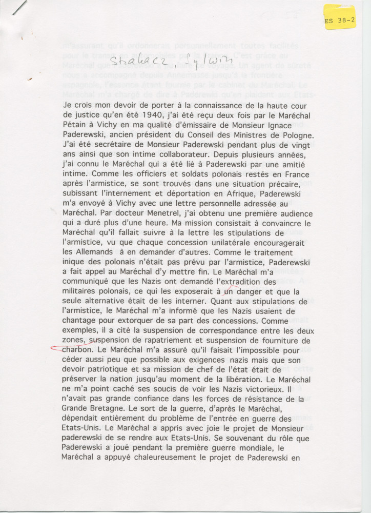 Récit manuscrit (avec saisie dactylographiée) de Sylwin Strakacz rédigé probablement en 1945 à destination de la Haute cour de justice (de France?), pour «justifier» ses démarches auprès du maréchal Pétain en juin 1940 à la demande de Paderewski