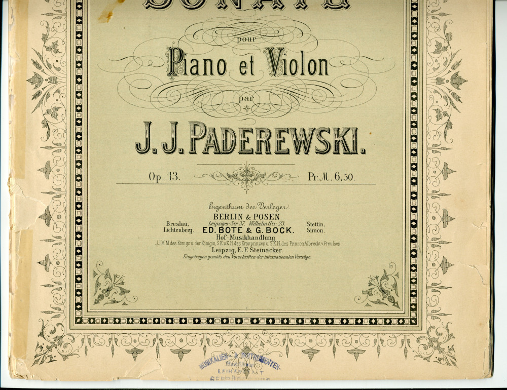 Partition de la «Sonate pour violon et piano» en la mineur op. 13 de Paderewski (Ed. Bote & G. Bock, Berlin & Posen – dédicace «à Monsieur Pablo de Sarasate»)