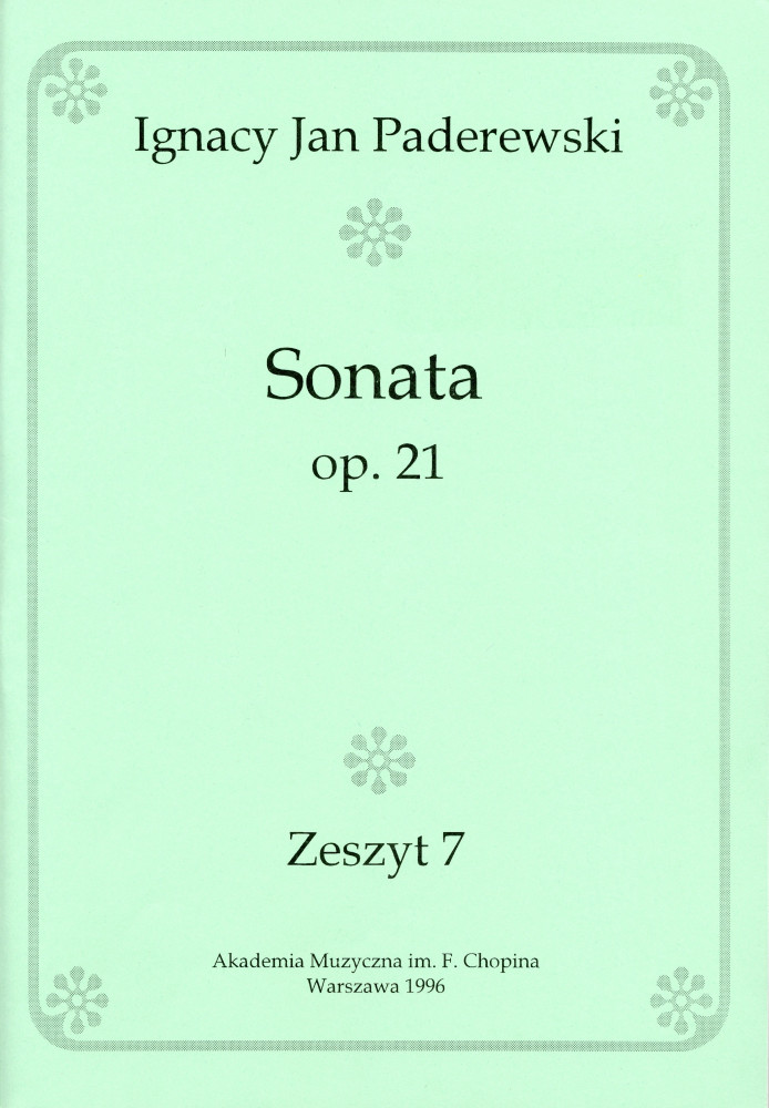 Recueil de l'op. 21 de Paderewski (Akademia Muzyczna im. F. Chopina Warszawa 1996 – Zeszyt 7 – reproduction de l'édition Ed. Bote & G. Bock, Berlin)