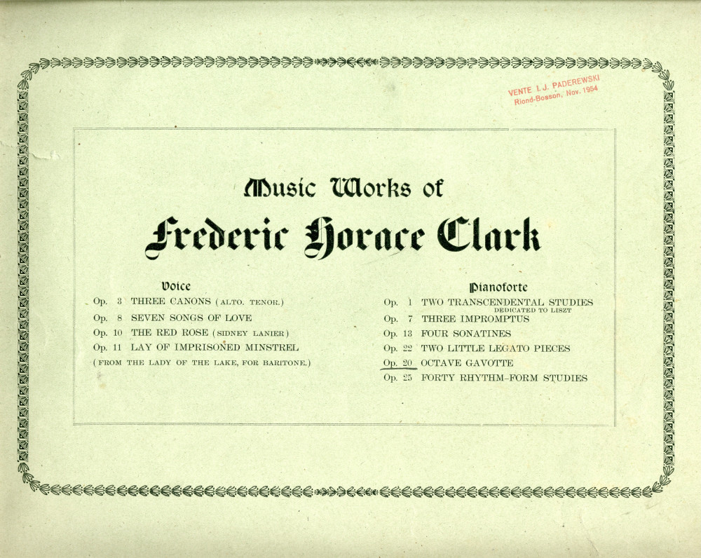 Partition de «Octavo Gavotte» op. 20 pour piano de Frederic Horace Clark (1860-1917) (Clayton F. Summy Co., Chicago, 1900) – dédicace manuscrite «To Ignace Jan Paderewski from Frederic Horace Clark, Jan 29 1900»