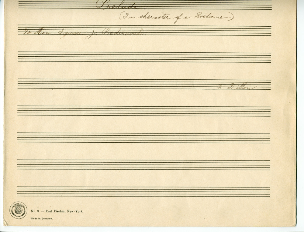Partition manuscrite du «Prelude (in character of a Nocturne)» pour piano de F. Dillon – dédié «To Hon. Ignace J. Paderewski»
