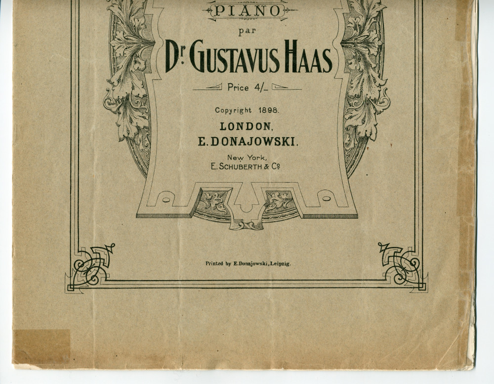 Partition de la «Valse Excentrique pour piano» du Dr. Gustavus Haas – «To Mr. & Mrs. Charles Fixott» (E. Donajowski, Londres, 1898) – dédicace manuscrite à Paderewski: «Compliments of the composer»