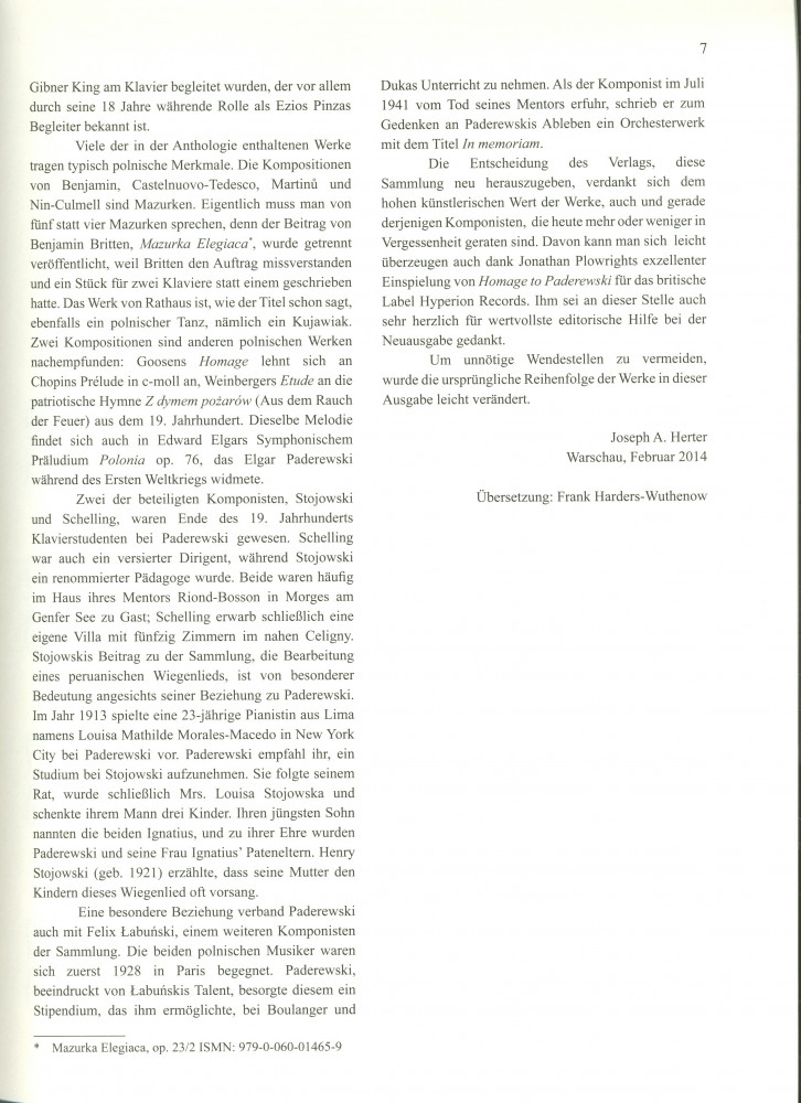 «Homage to Paderewski, Piano Solo» – 16 pièces originales de différents compositeurs contemporains écrites à l'instigation de Darius Milhaud pour célébrer les 50 ans des débuts de Paderewski à New York (Boosey & Hawkes, New York, 1941 – nouvelle éditio