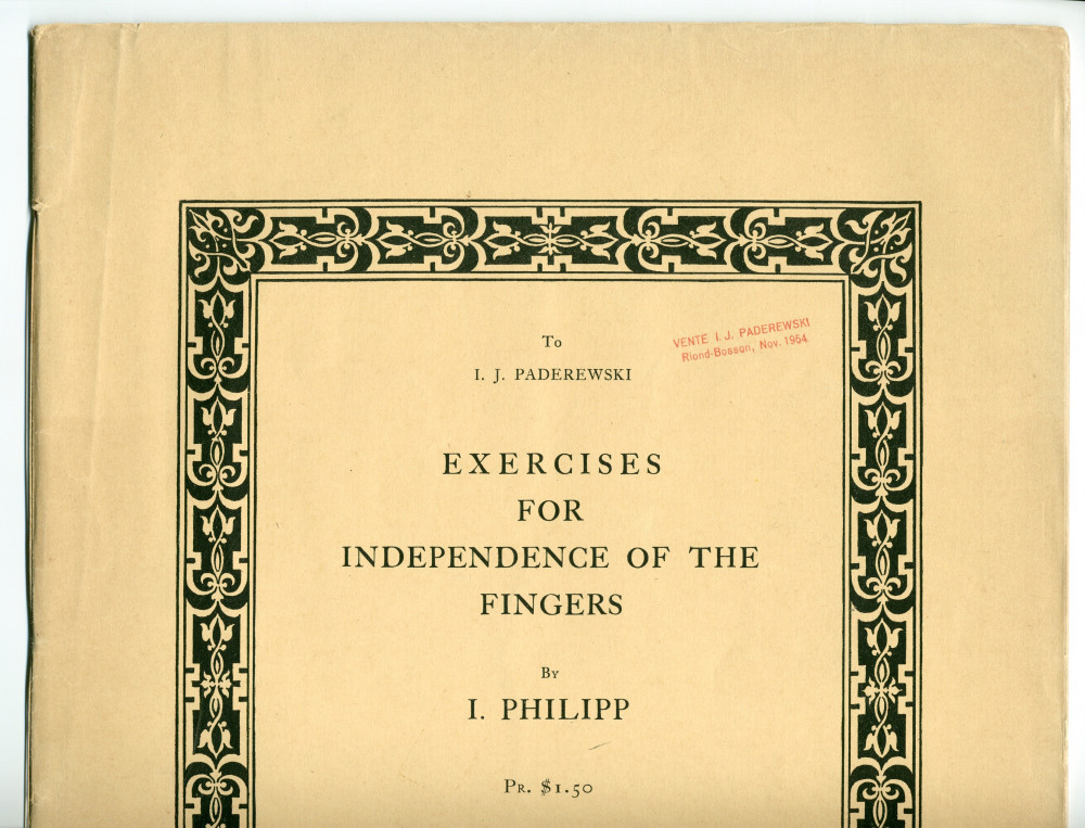Partition des «Exercices for the Independance of the Fingers» d'Isidore Philipp (1863-1958) – «To I. J. Paderewski» (G. Schirmer, Londres, 1898)