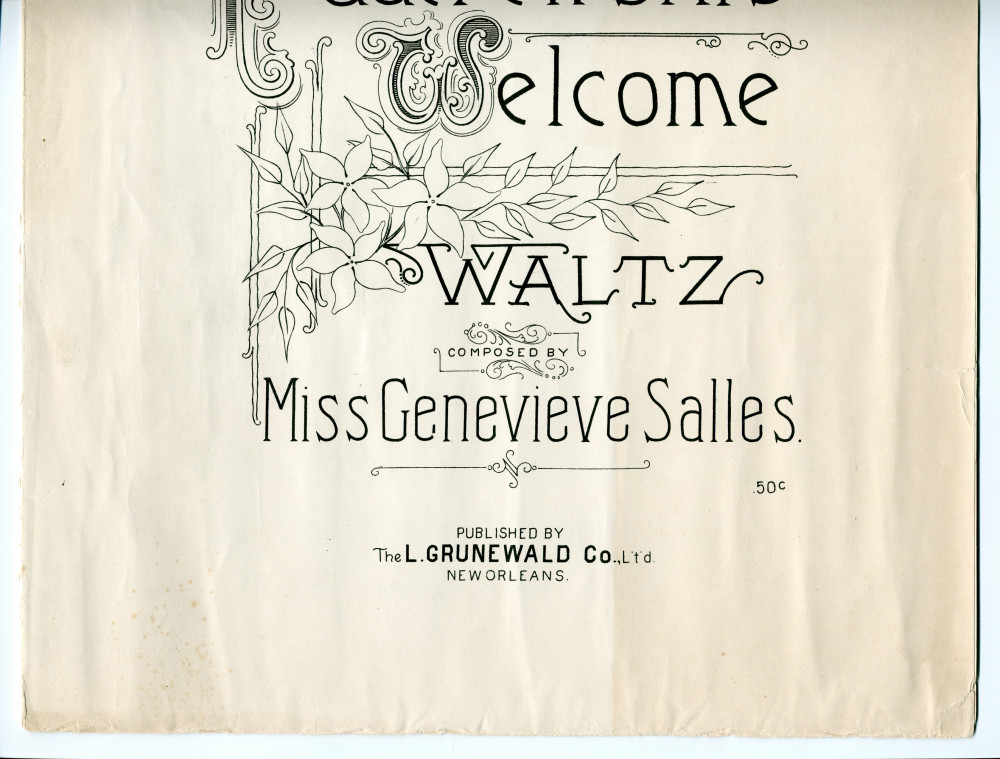 Partition de la «Paderewski's Welcome Waltz» pour piano de Miss Genevieve Salles – «Dedicated to Miss Ada Crozier» (The L. Grunewald Co., New Orleans, 1895) – dédicace manuscrite à Paderewski: «Compliments of the composer, 810 Jackson Avenue, New Orleans»