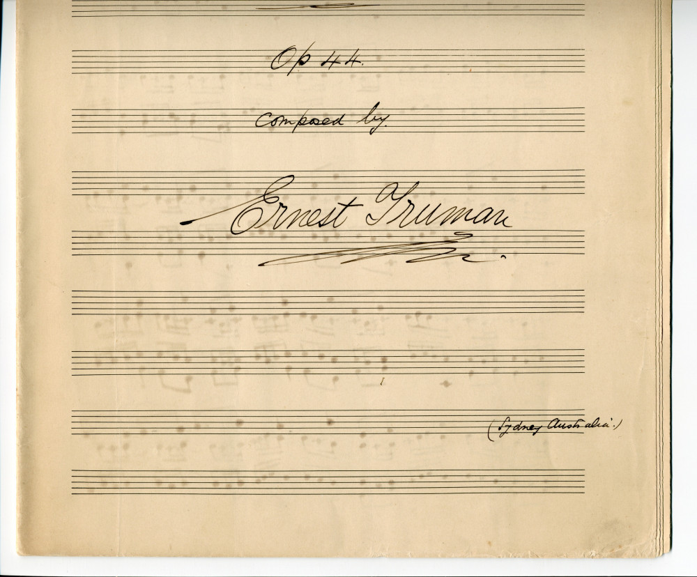 Partition manuscrite du «Grand Prelude & Fuge (for Piano) in F-sharp Minor» op. 44 d'Ernest Edwin Philip Truman (1869-1948) – dédié «à Mr. Paderewski» (Sydney)
