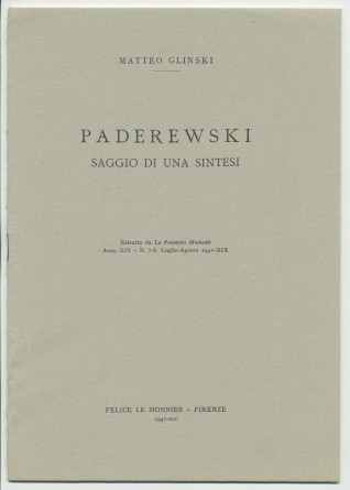 «Paderewski – saggio di una sintesi» [Essai d'une synthèse] – Brochure en italien de Matteo (ou Mateusz) Glinski (ou Hercenstein), tiré à part de «La Rassegna Musicale», éditée en 1941 chez Felice Le Monnier à Florence