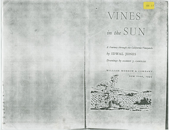 «Vines in the Sun – A Journey through the California Vineyards» – Livre du nouvelliste anglais Idwal Jones, illustré par Albert J. Camille, publié en 1949 à New York chez William Morrow & Company – Photocopie d'un extrait évoquant Paderewski et Paso Ro