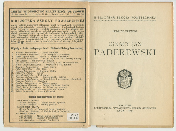 «Ignacy J. Paderewski» – Biographie en polonais à destination des écoliers rédigée par Henryk Opienski, parue à Lwów en 1933 sous la forme d'une petite brochure de 36 pages