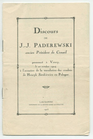 «Roi sans couronne et chef sans glaive» – Plaquette du discours prononcé par Paderewski le 20 octobre 1924 à Vevey à l'occasion de la translation des cendres de Henryk Sienkiewicz en Pologne, éditée à Lausanne en 1925