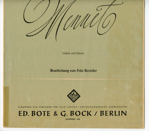 Partition de la transcription pour violon et piano par Fritz Kreisler du «Menuet» tiré du cahier I (antique) des «Humoresques de concert» pour piano op. 14 n° 1 de Paderewski (Ed. Bote & G. Bock, Berlin / Carl Fischer, New York)