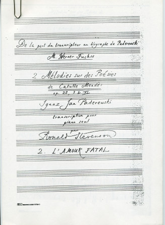 Partition manuscrite (photocopie) de la transcription pour piano par Ronald Stevenson de la mélodie n° 11 «L'amour fatal» tirée des «Douze mélodies sur des poésies de Catulle Mendès» pour voix et piano op. 22 n° 1 de Paderewski