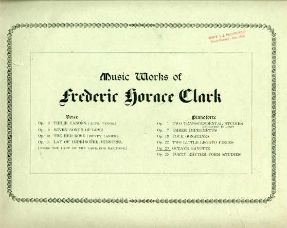 Partition de «Octavo Gavotte» op. 20 pour piano de Frederic Horace Clark (1860-1917) (Clayton F. Summy Co., Chicago, 1900) – dédicace manuscrite «To Ignace Jan Paderewski from Frederic Horace Clark, Jan 29 1900»