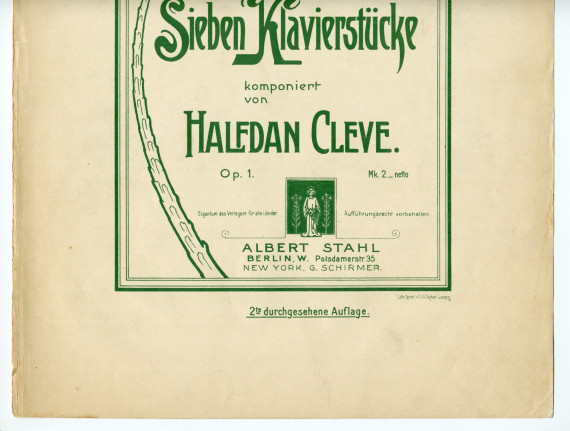 Partition des «Sieben Klavierstücke» op. 1 de Halfdan Cleve (1879-1951) – «Meinem verehrten Lehrer Herrn Otto Winter-Hjelm in Dankbarkeit gewidmet» (Albert Stahl, Berlin, 1900 [?])