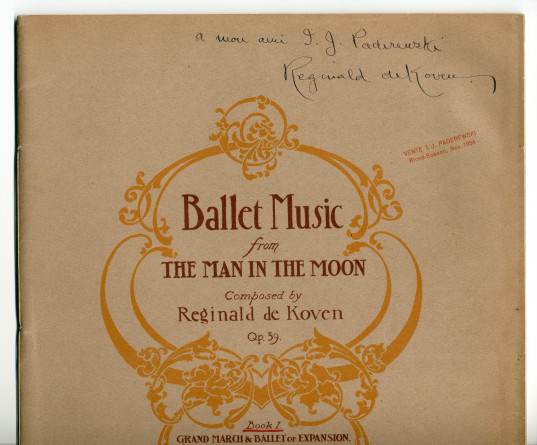 Partition de «Ballet Music from The Man in the Moon – Book I: Grand March & Ballet of Expansion» op. 38 de Reginald de Koven (1859-1920) sur un texte de Louis Harrison & Stanislaus Stange (The John Church Company, 1899)