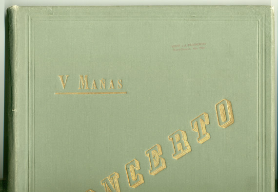 Partition (complète) du Concerto pour piano de Vicente Mañas Orihuel (1858-1931) – «To the celebrated pianist Mr. I. J. Paderewski, Admiration's homage» (manuscrit original – reliure cartonnée)