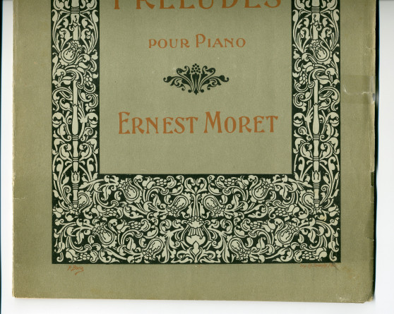 Partition des «Dix Préludes précédés d'un Prélude aux Préludes pour piano» d'Ernest Moret (1871-1949) (Au Ménestrel / Heugel & Cie, Paris, 1903 [?])