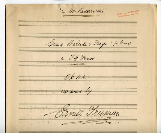 Partition manuscrite du «Grand Prelude & Fuge (for Piano) in F-sharp Minor» op. 44 d'Ernest Edwin Philip Truman (1869-1948) – dédié «à Mr. Paderewski» (Sydney)
