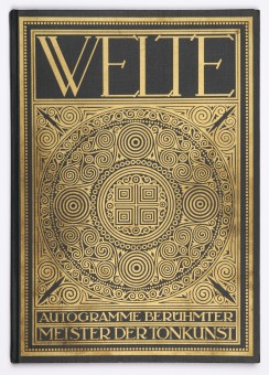 Réédition du livre d'autographes des «berühmte Meister der Tonkunsk» [célèbres maîtres des sons] ayant enregistré sur rouleaux Welte-Mignon