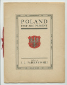 «Poland – Past and Present» [Pologne passée et présente] – Plaquette du discours prononcé par Paderewski le 10 octobre 1915 au Symphony Hall de Boston (petit format) et le 5 février 1916 à l'Auditorium de Chicago (grand format – avec et sans reliure daim)