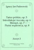 Recueil des op. 5, 6, 16 n° 7 et 8 de Paderewski (Akademia Muzyczna im. F. Chopina Warszawa 1996 – Zeszyt 2 – reproduction des éditions Ed. Bote & G. Bock, Berlin)