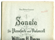 Partition de la «Sonate F-Dur für Pianoforte und Violoncell» op. 12 de William Humphreys Dayas (1864-1903) – «Frau Helene Grommé gewidmet» (Fr. Kistner, Leipzig, 1901)