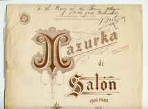 Partition de la «Mazurka de Salón para piano» de Vicente Mañas Orihuel (1858-1931) – «Al Excelentísimo Señor Duque de Arcos, Testimonio de consideración y agradecimiento» (H. Nagel Sucesores, Mexico)