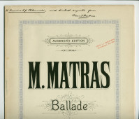 Partition de la Ballade pour violon et piano op. 8 de Maud Matras – «Dedicated to Arthur W. Payne» (Augener's Edition, Londres) – dédicace manuscrite «To Monsieur I. J. Paderesski, with kindest regards»