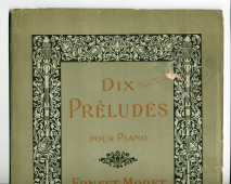 Partition des «Dix Préludes précédés d'un Prélude aux Préludes pour piano» d'Ernest Moret (1871-1949) (Au Ménestrel / Heugel & Cie, Paris, 1903 [?])