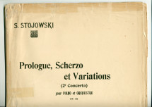 Partition du «Prologue, Scherzo et Variations (2e Concerto) pour piano et orchestre» [réduction de piano] op. 32 de Zygmunt Stojowski (1870-1946) – «au Maître Paderewski, Hommage d'affection reconnaissante» (Au Ménestrel / Heugel & Cie, Paris, 1914)